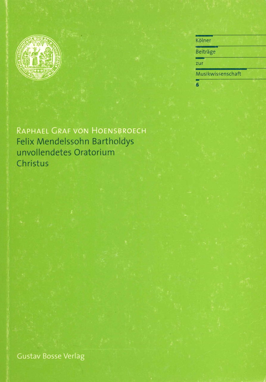 Hoensbroech, F. Mendelssohn Bartholdys (Bosse)