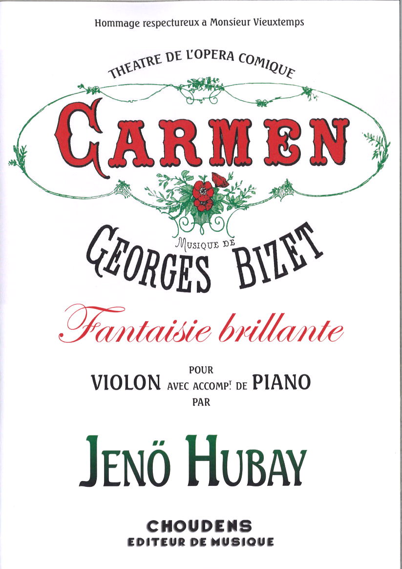 Hubay, Carmen: Fantaisie brillante (Choudens)