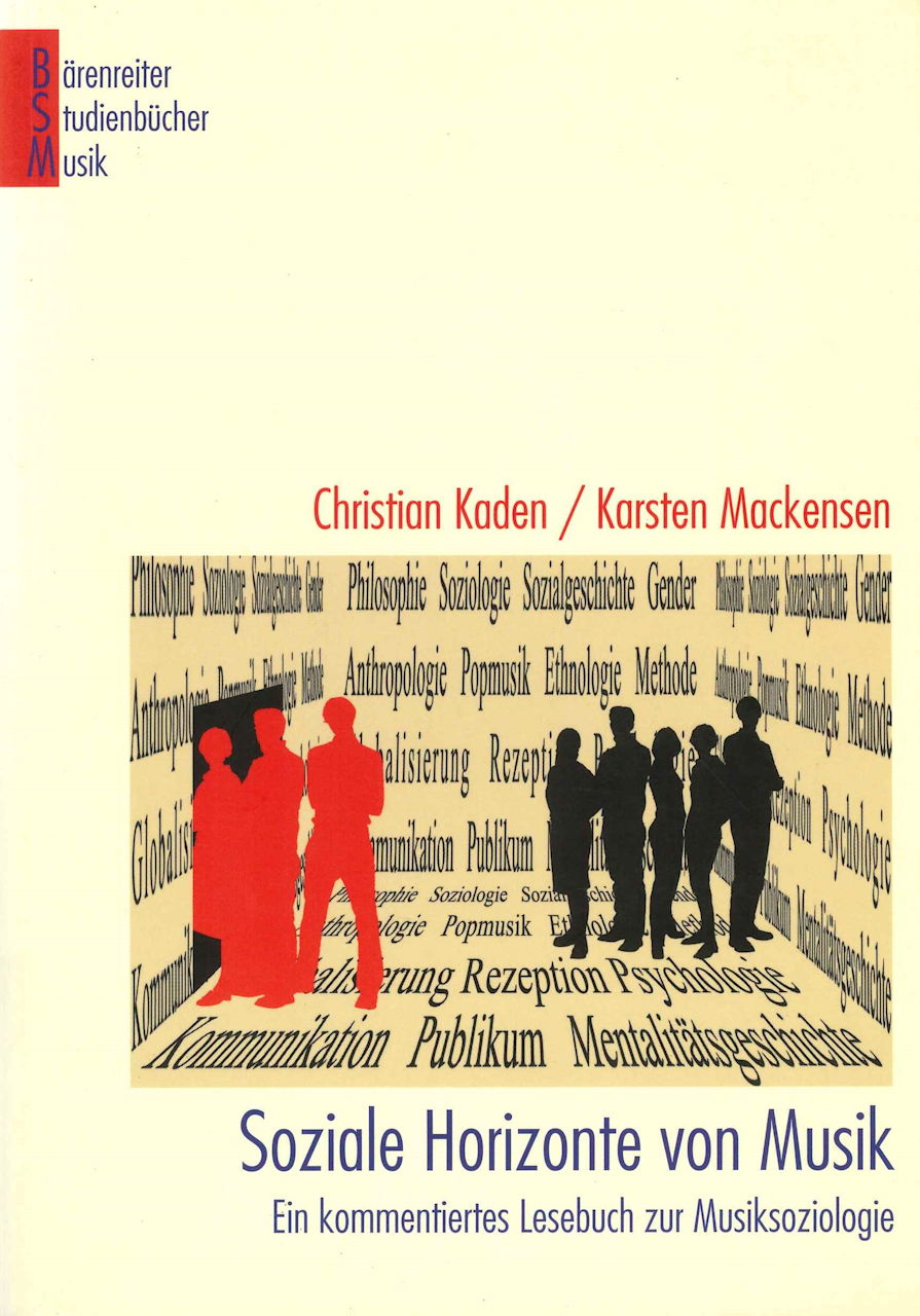 Kaden, Soziale Horizonte von Musik (Barenreiter)