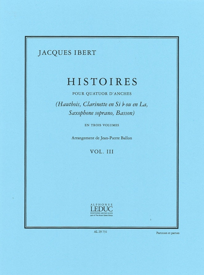 Ibert, Histoires, 3 (Ob,Cl,SSax,Bn) (Leduc)