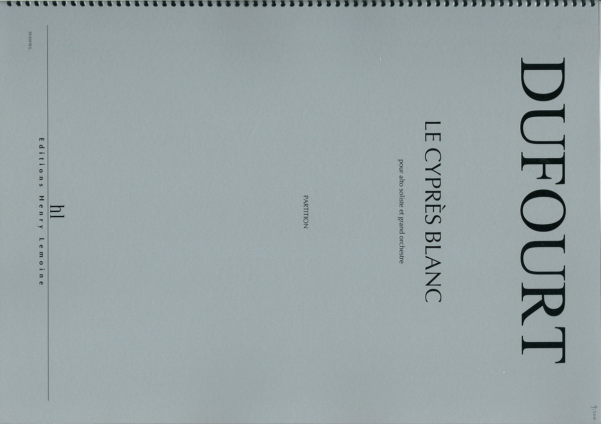 Dufourt, Cypres blanc (Va,Orch) (Lemoine)