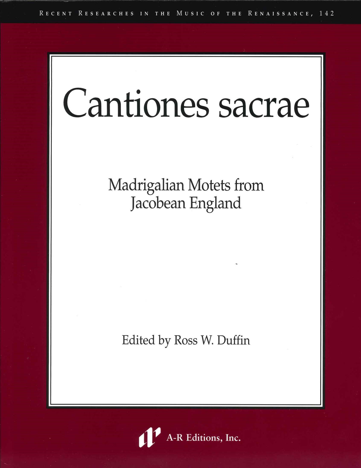 Cantiones sacrae (R 142) (A-R Editions)
