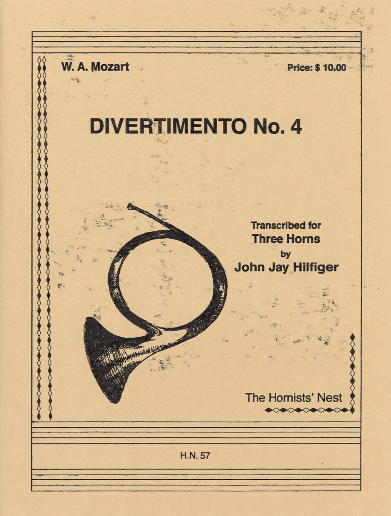 Mozart, Divertimento No. 4 (3Hn) (Hornists' Nest)