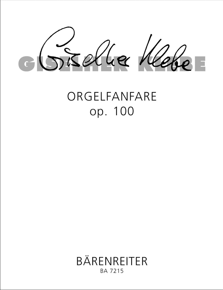 Klebe, Orgelfanfare op. 100 (1989) (Barenreiter)