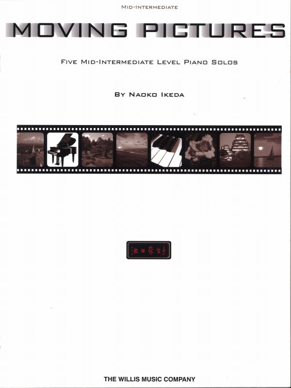 Ikeda, Moving Pictures (Willis Music)