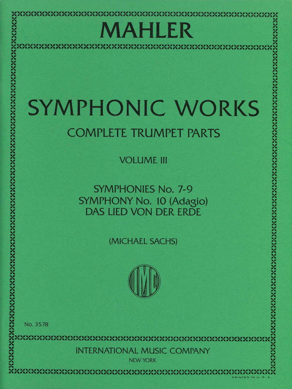 Mahler, Complete Trp Parts 3: Sym 7-10 (IMC)