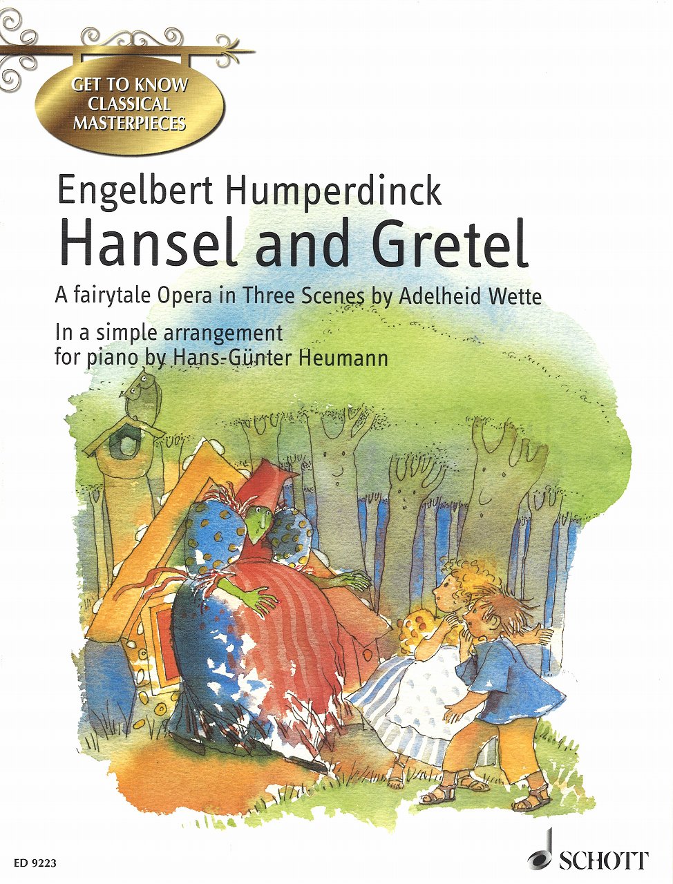 Humperdinck, Hansel and Gretel: Simple[E (Schott)