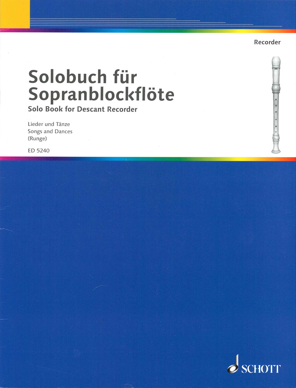Solobuch fur Sopranblockflote, Band 1 (Schott)