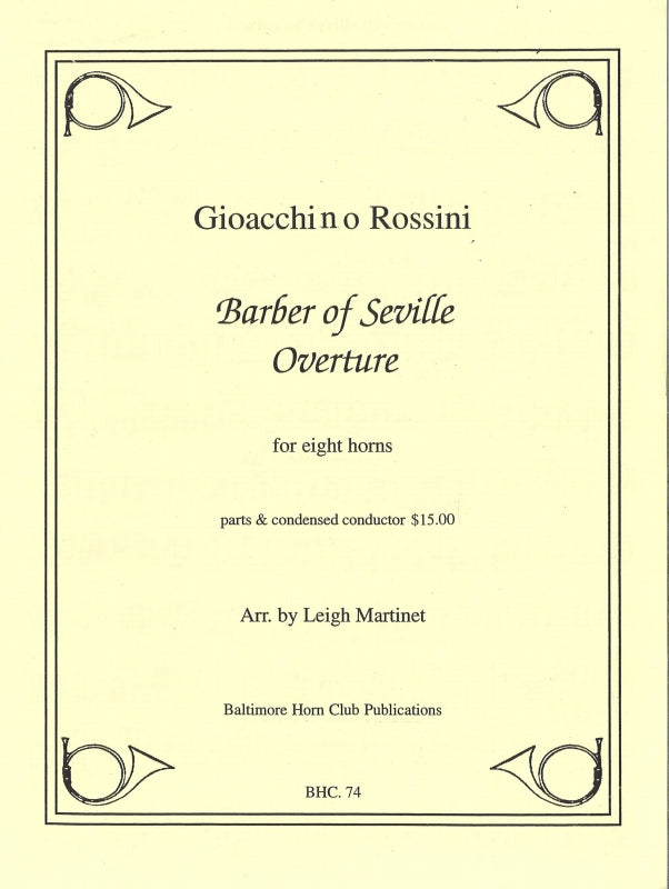 Rossini, Barber of Seville Ov. (8Hn) (Baltimore Horn Club)