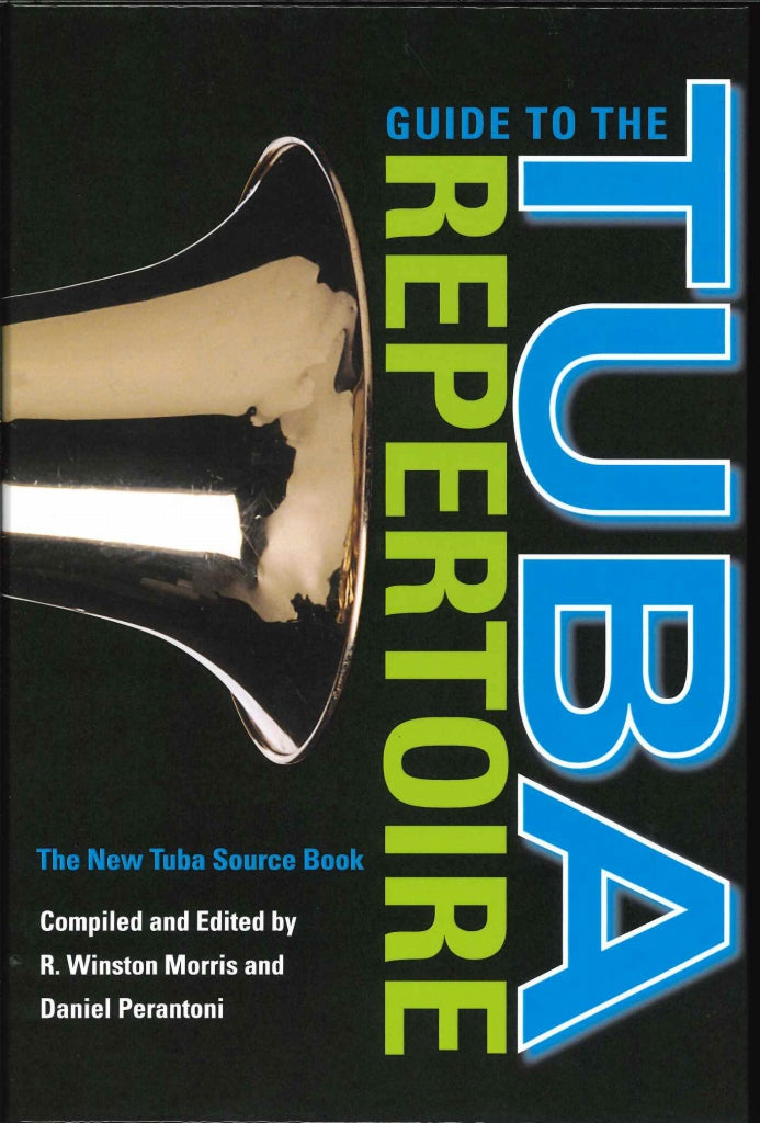 Guide to the Tuba Repertoire (Indiana University Press)