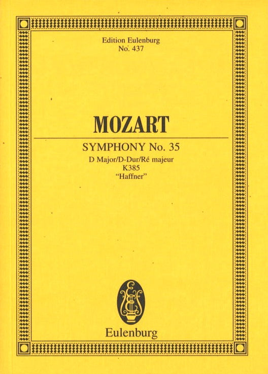 Mozart, Symphony No. 35 KV 385 'Haffner' (Eulenburg)