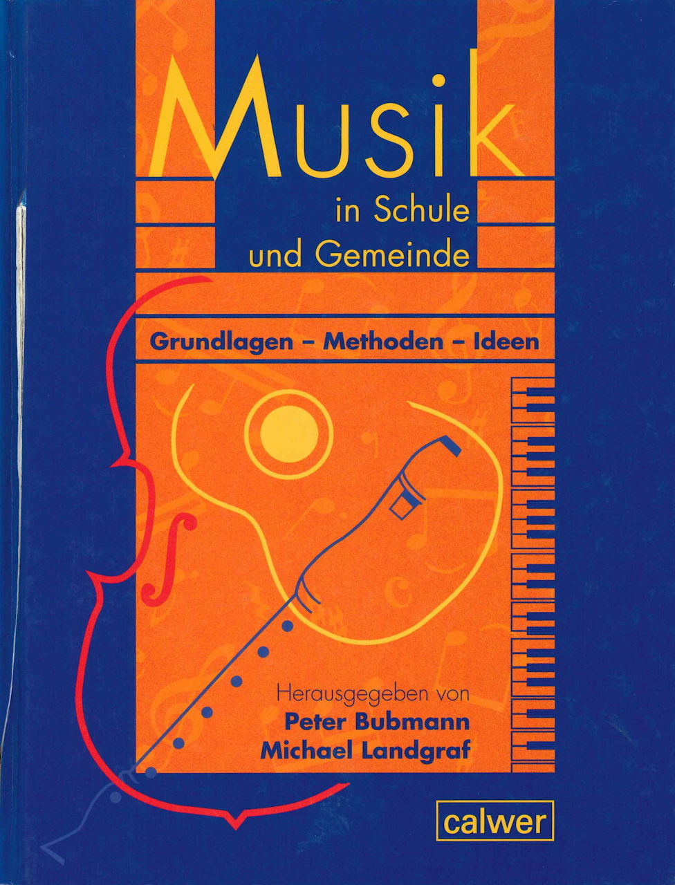 Musik in Schule und Gemeinde (Galwer)