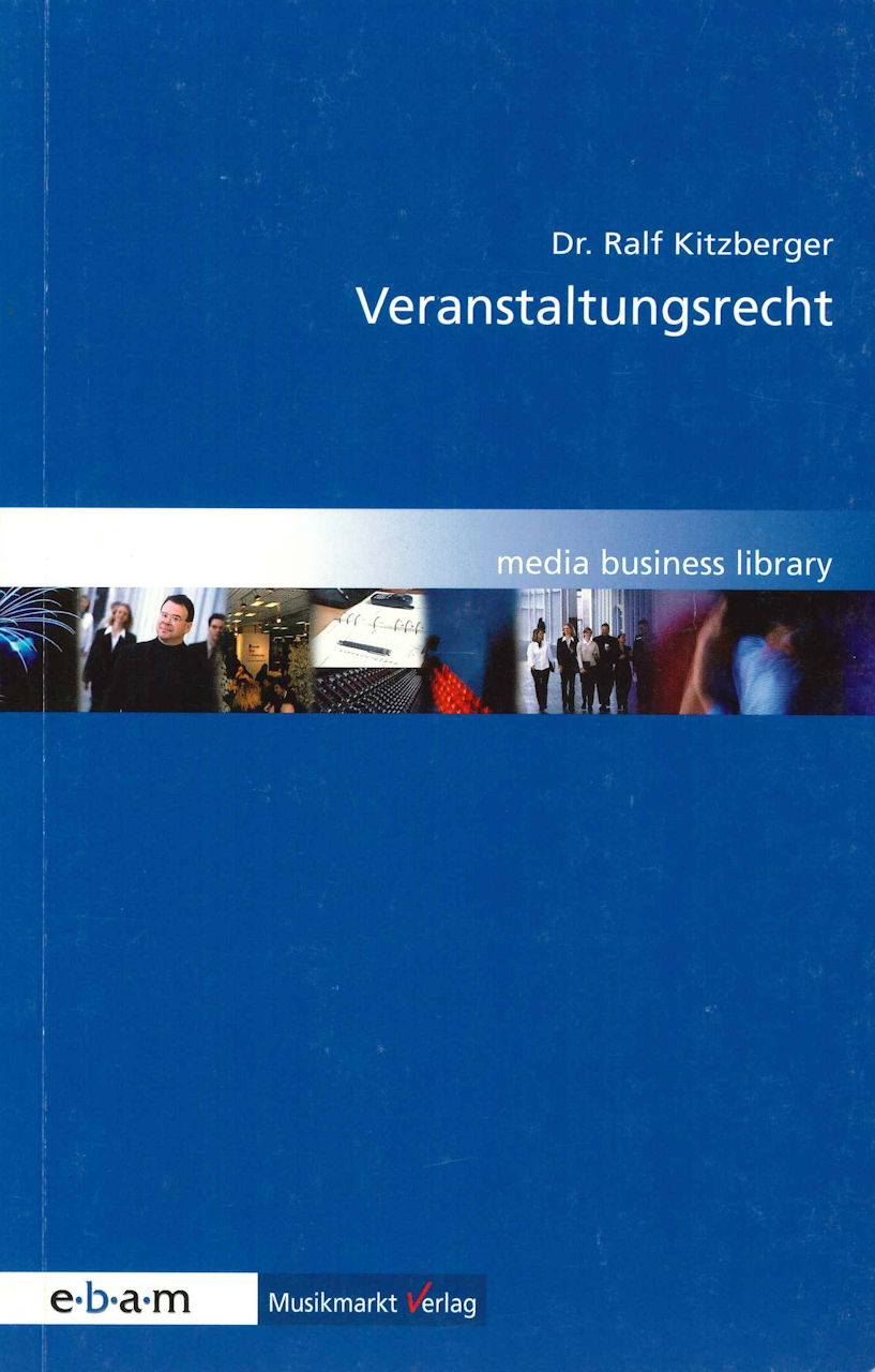 Kitzberger,R., Veranstaltungsrecht (Musikmarkt Verlag)