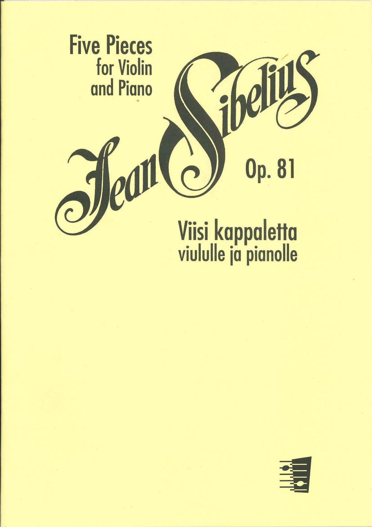 Sibelius, 5 Pieces op. 81 (Fennica Gehrman)