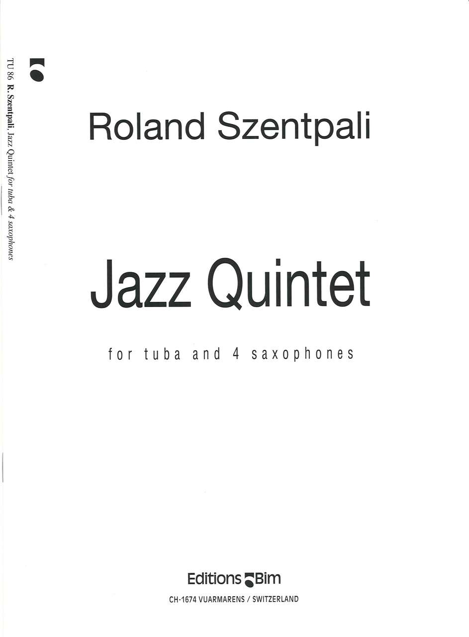 Szentpali, Jazz Quintet (Tba,4Sax) (Bim)