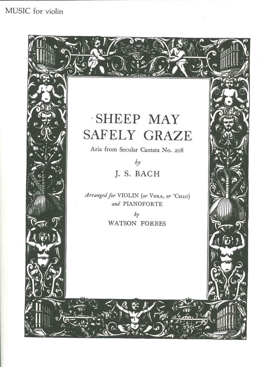 Bach, Sheep May Safely Graze (Forbes) (Oxford University Press)