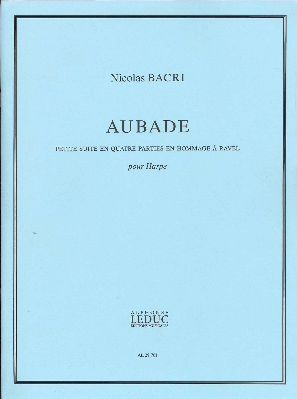 Bacri, Aubade: Petite suite en 4 parties (Leduc)