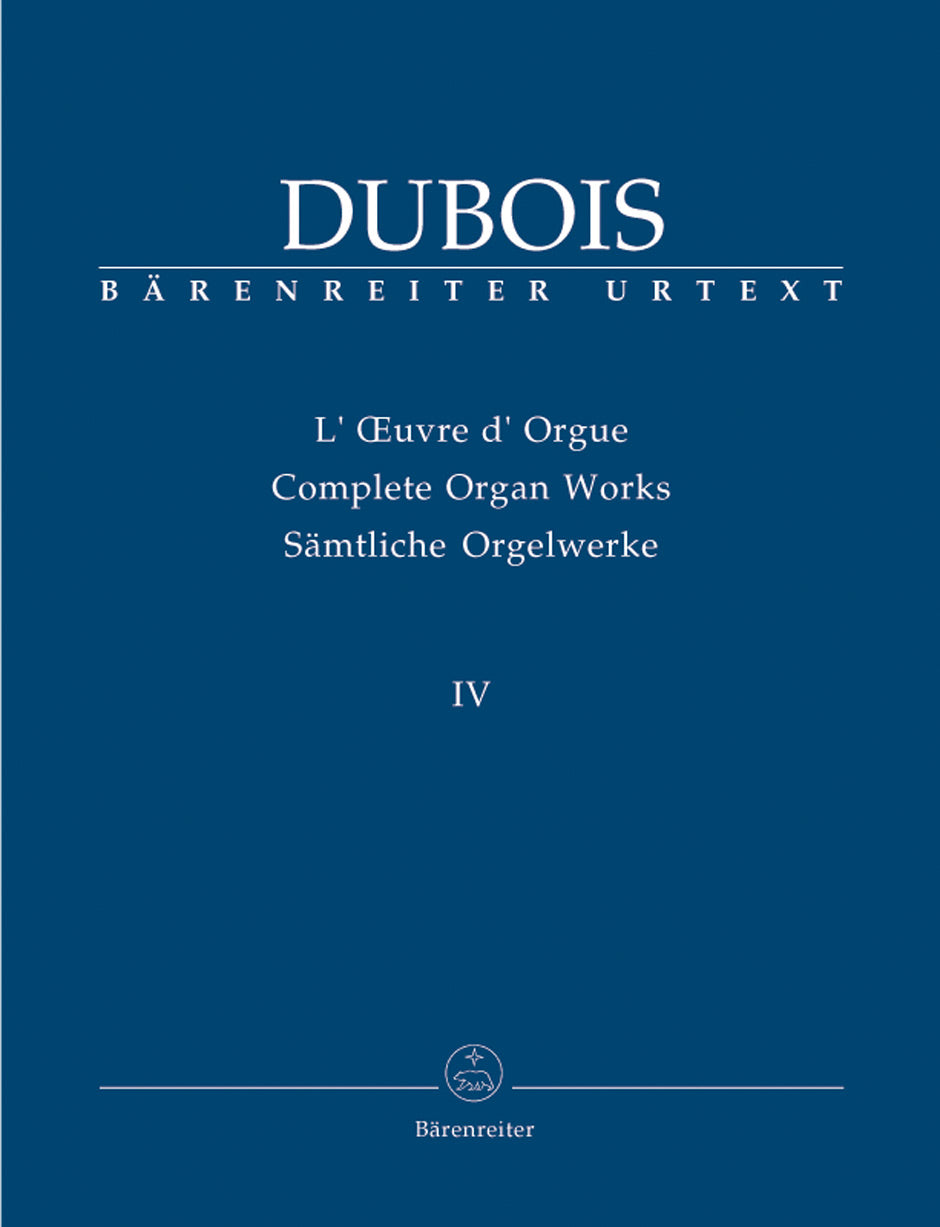 Dubois, Oeuvre d'orgue 4 (Barenreiter)