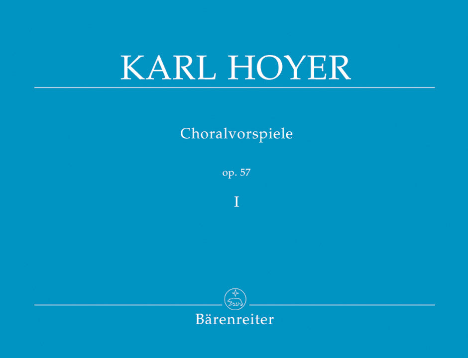 Hoyer, Choralvorspiele op. 57, I (Barenreiter)