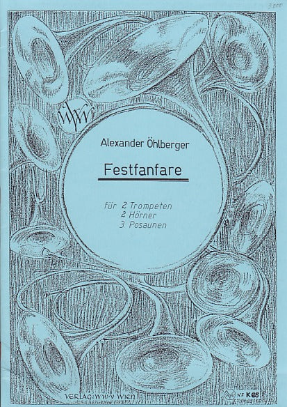 Ohlberger, Festfanfare (Wiener Waldhornverein)