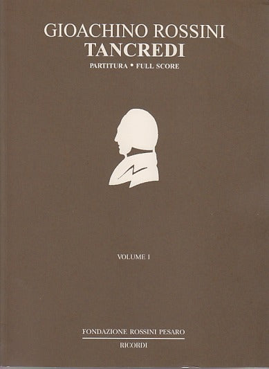 Rossini, Tancredi (2 vols.) (Fondazione Rossini/Ricordi)