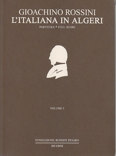Rossini, Italiana in Algeri (2 vols.) (Fondazioni Rossini/Ricordi)