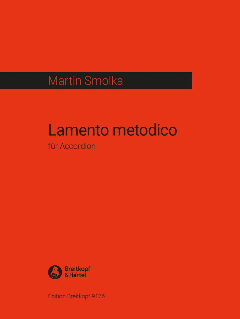 Smolka, Lamento metodico (2006) (Breitkopf)
