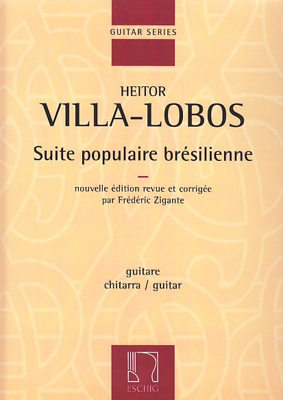 Villa-Lobos, Suite populaire bresilienne (Eschig)