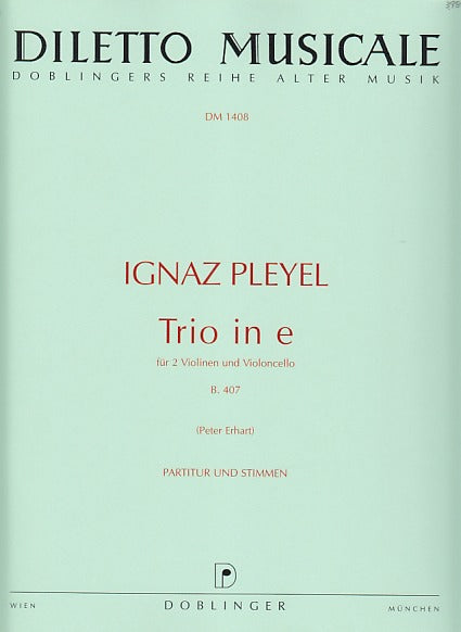 Pleyel, Trio in e, B 407 (2Vn,Vc) (Doblinger)