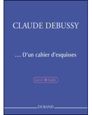Debussy, ...D'un cahier d'esquisses (Durand)