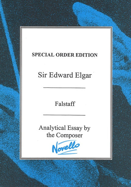 Elgar, Falstaff, Analytical Essay (Novello)