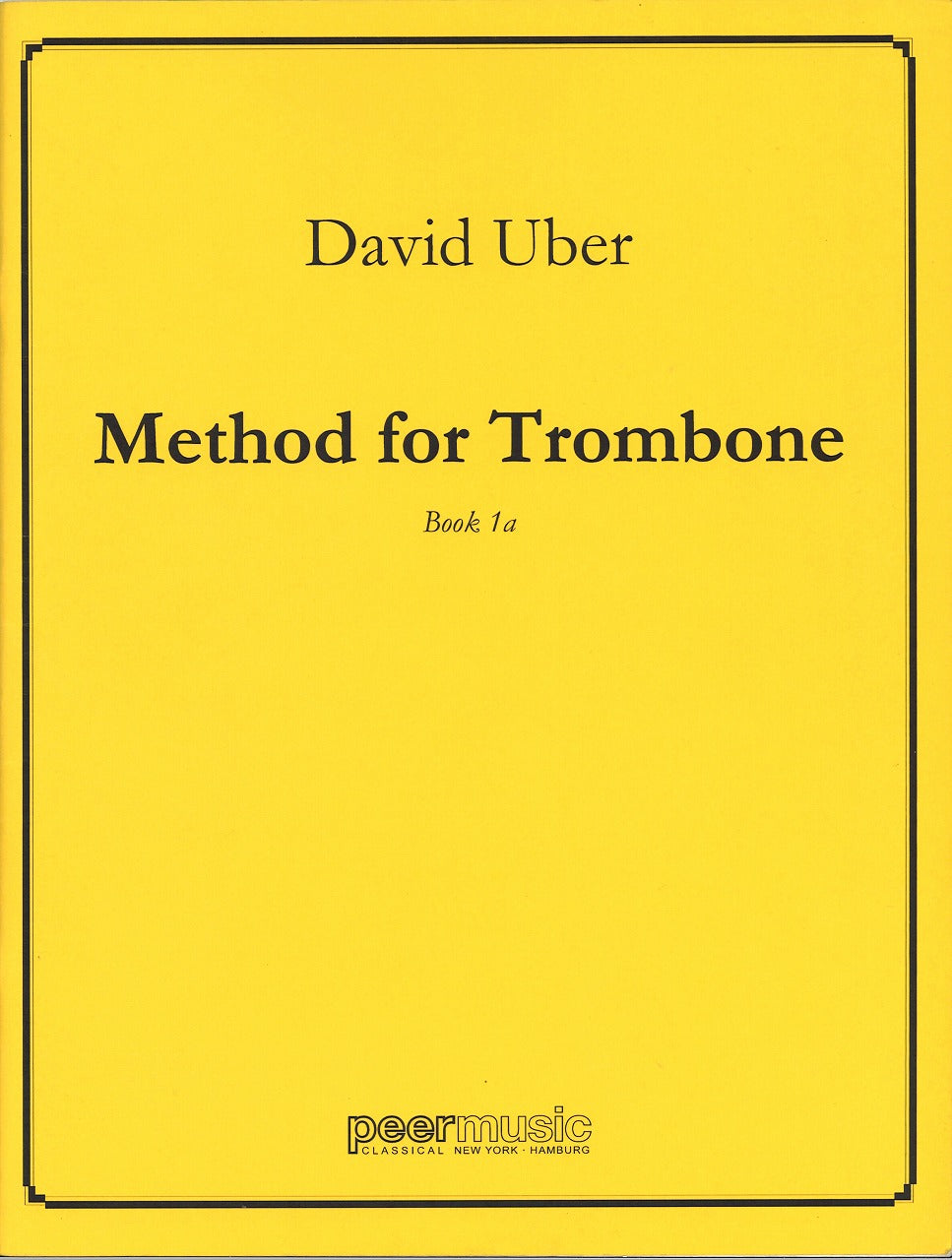 Uber, Method for Trombone 1A (Peermusic)