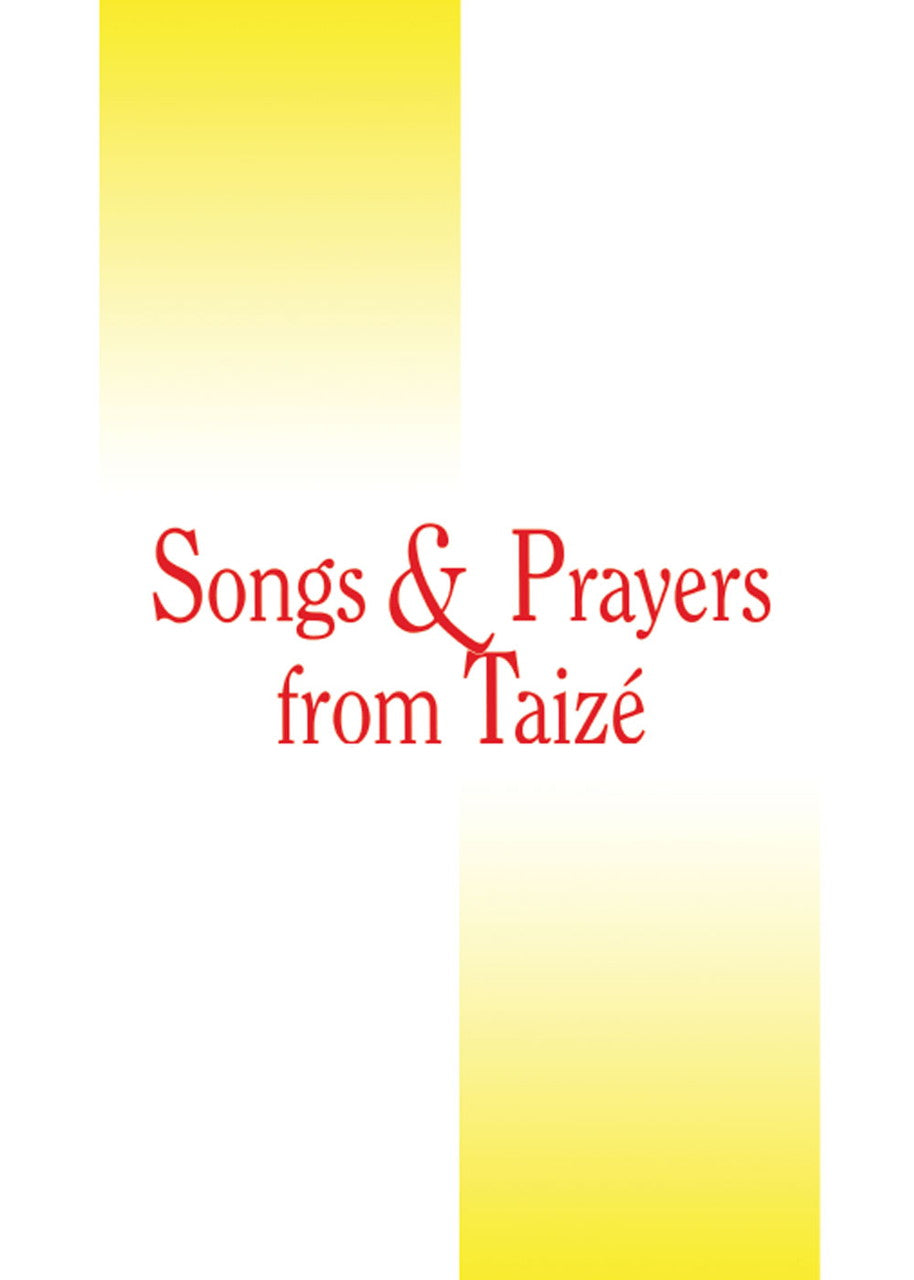 Songs and Prayers from Taize (GIA Publishing)