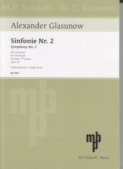 Glazunov, Symphony No. 2 in f# op. 18 (Belaieff)