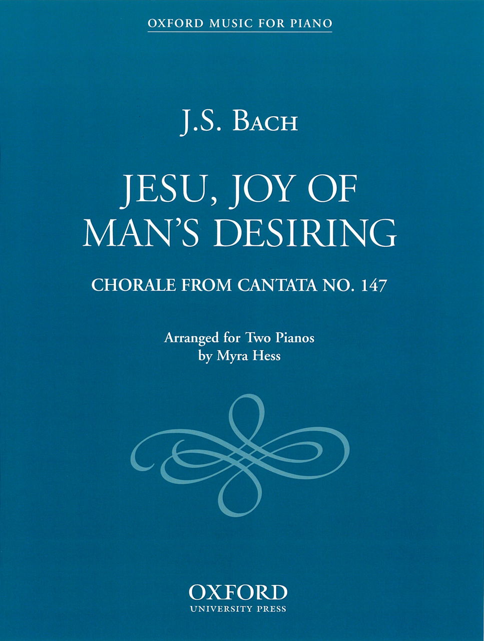 Bach, Jesu, Joy of Man's Desiring (Hess) (Oxford University Press)