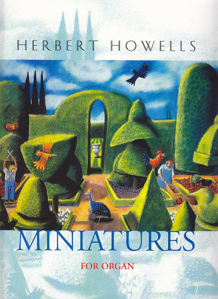 Howells, Miniatures for Organ (Mayhew)