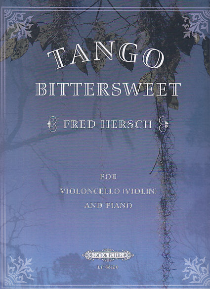 Hersch, Tango Bittersweet (Vc/Vn,Pf) (Peters)