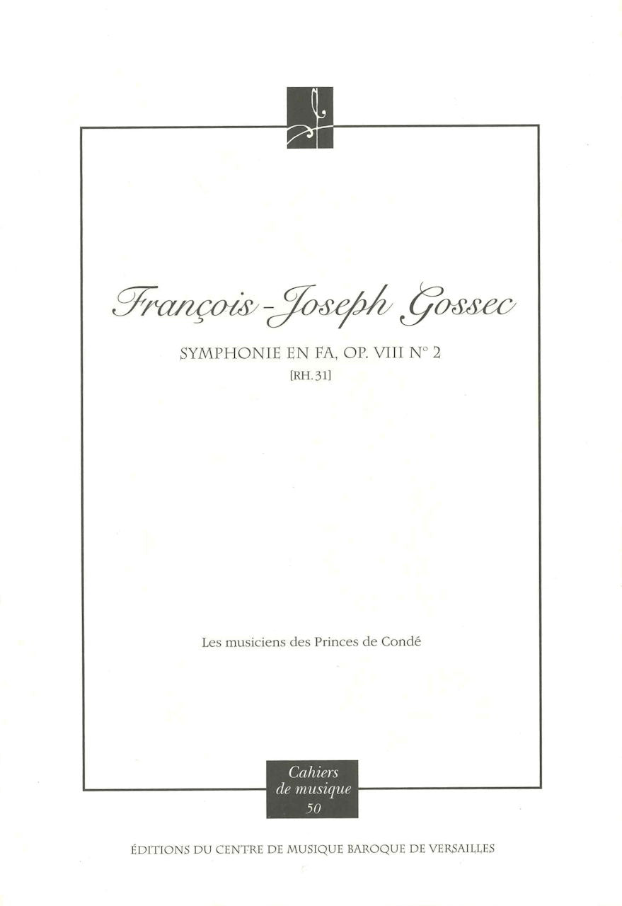 Gossec, Symphonia in F op. 8/2 (Score) (Centre de Musique Baroque de Versailles)