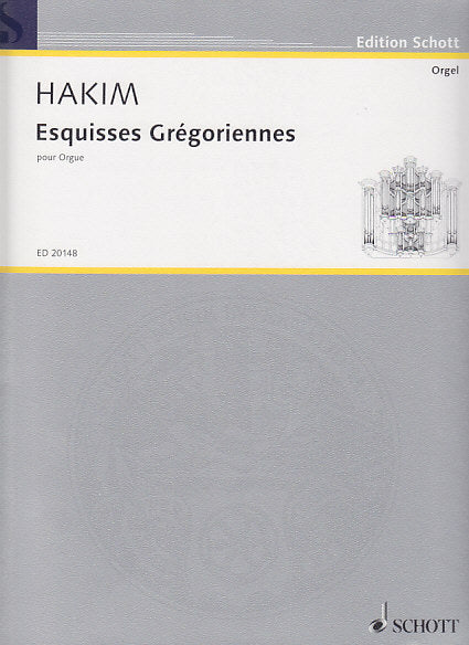 Hakim, Esquisses gregoriennes (Schott)