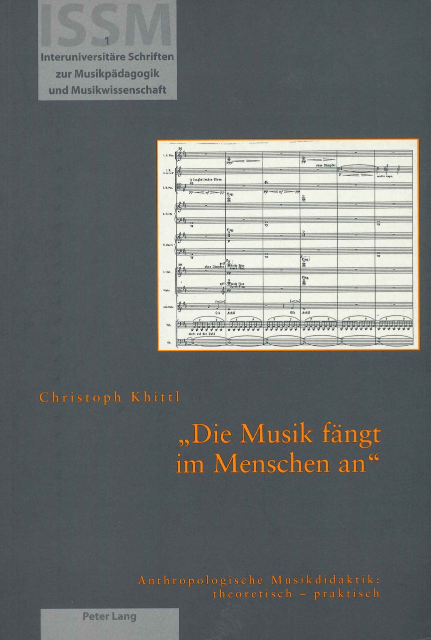Khittl, Musik fangt im Menschen an (Peter Lang)
