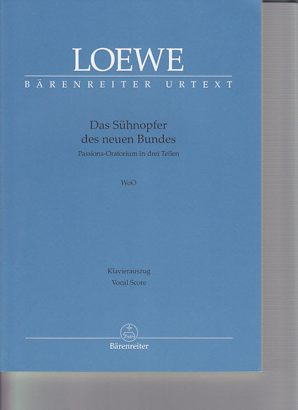 Loewe, Suhnopfer des neuen Bundes (Barenreiter)