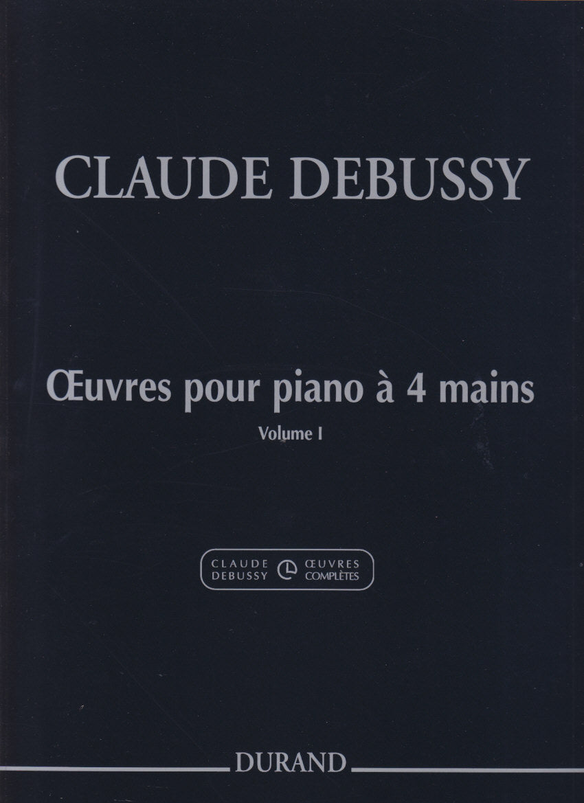 Debussy, Oeuvres pour piano a 4 m. 1 (Durand)