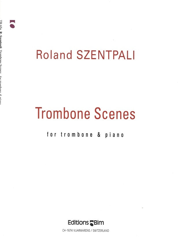 Szentpali, Trombone Scenes (Tbn,Pf) (Bim)