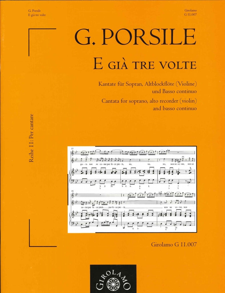 Porsile, E gia tre volte: Kantate (Girolamo Musikverlag)
