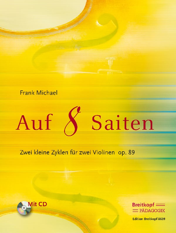 Michael, Auf 8 Saiten (2Vn: with CD) (Breitkopf)