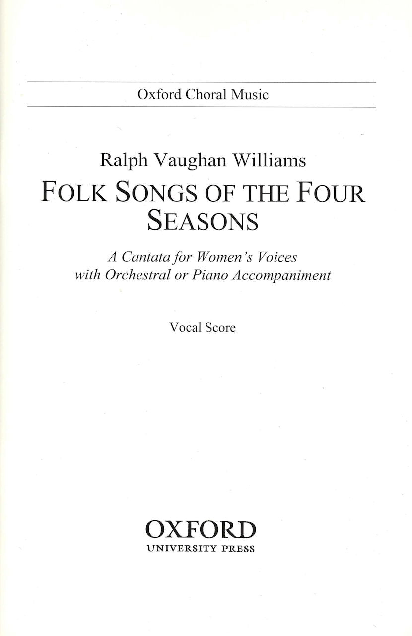 Vaughan Williams, Folk Songs of the Four (Oxford University Press)