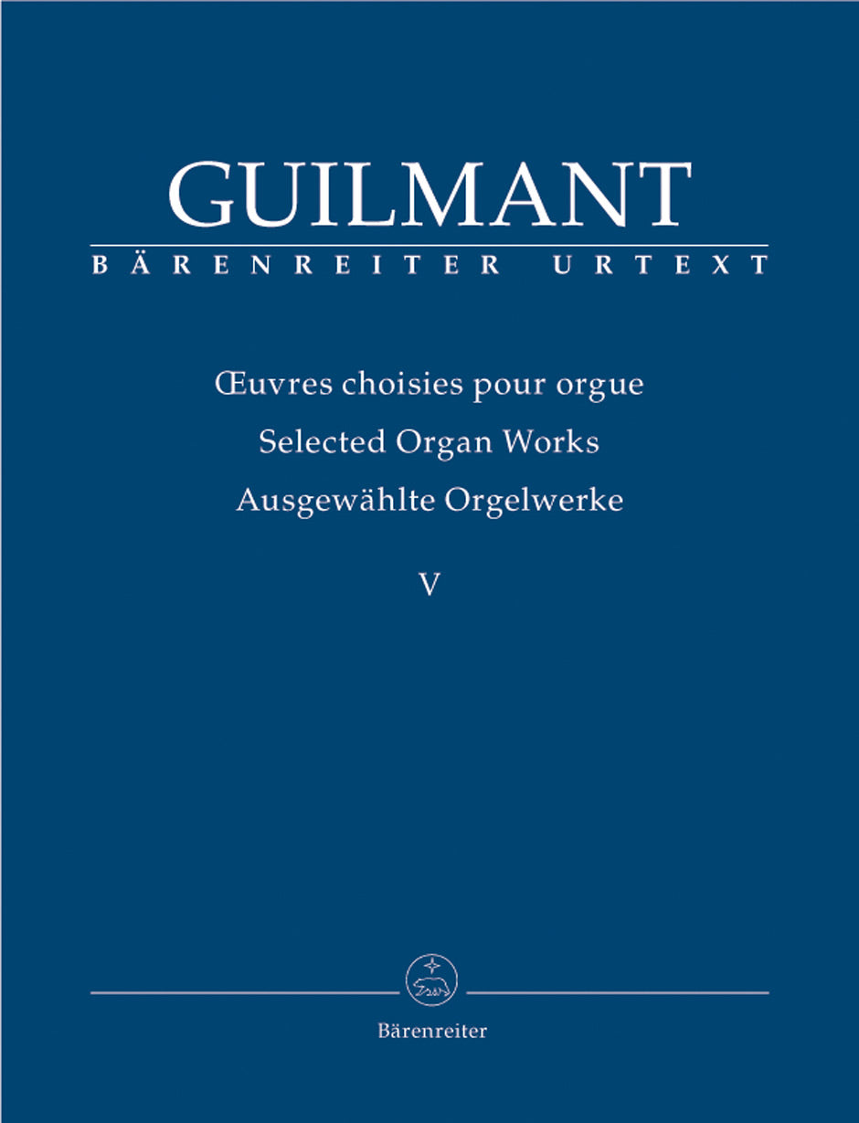 Guilmant, Oeuvres choisies 5 (Barenreiter)
