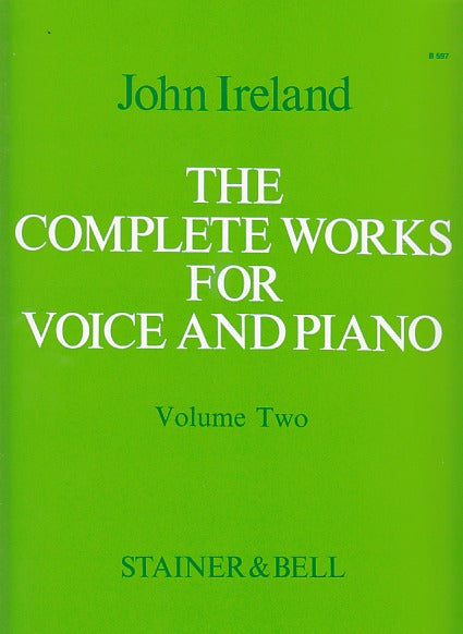 Ireland, Complete Works for Voice 2 (Stainer & Bell)