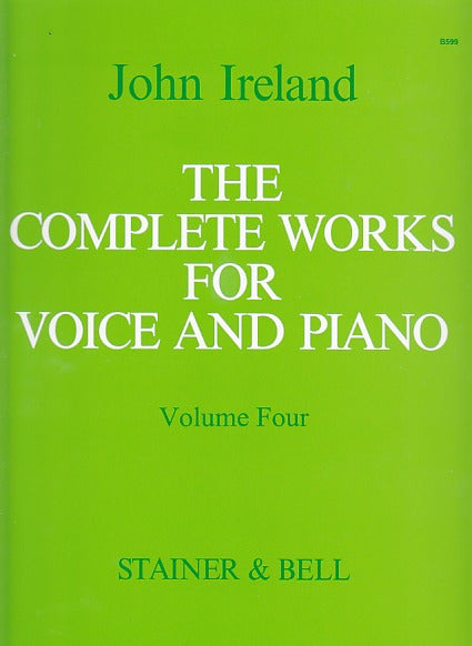 Ireland, Complete Works for Voice 4 (Stainer & Bell)