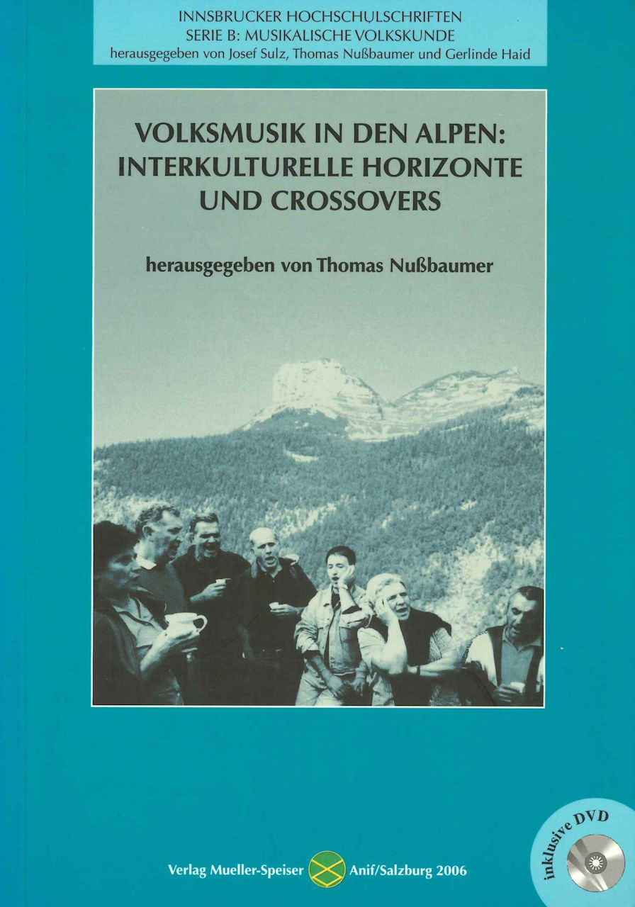 Nussbaumer, Volksmusik in den Alpen(+DVD (Muller Spiser)